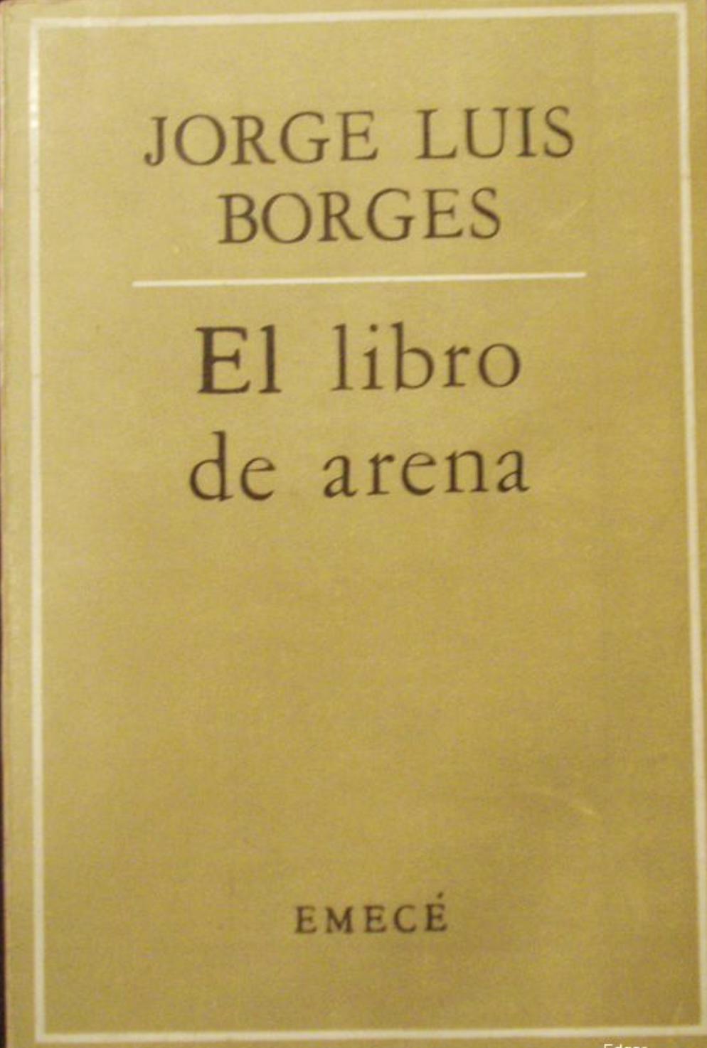 Portada de la primera edición de "El libro de arena" de Jorge Luis Borges, editorial Emecé. Fuente: Google Common License.