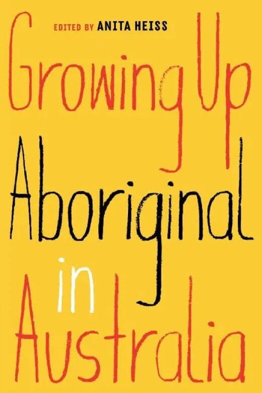 "Growing Up Aboriginal in Australia" book cover