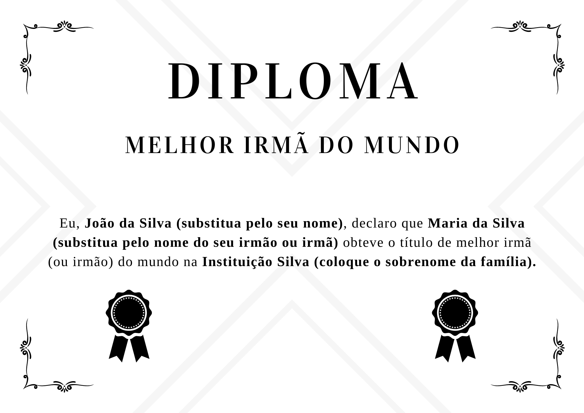 Diploma de melhor irmã do mundo