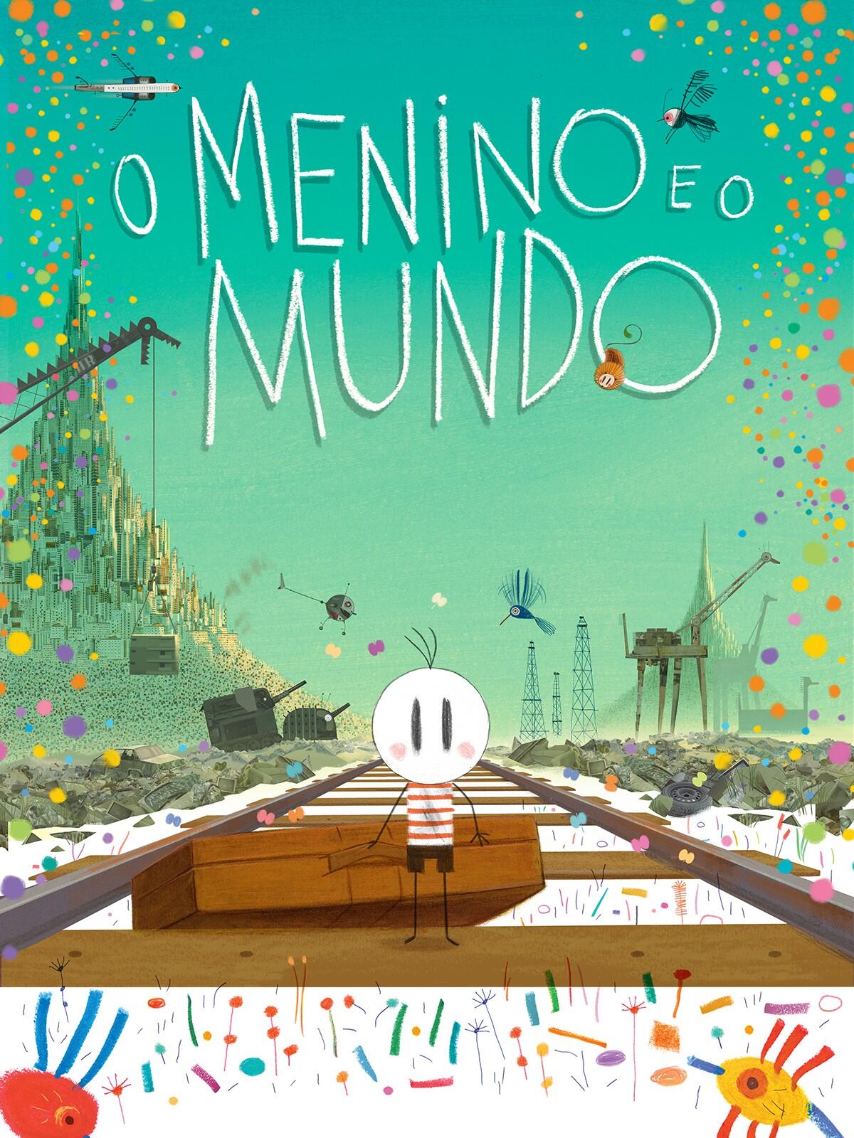 Pôster do filme "O menino e o mundo".