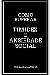 Capa do livro Como superar timidez e ansiedade social