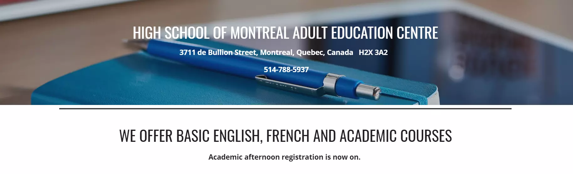 Upgrade your math and literacy skills at the High School of Montreal.