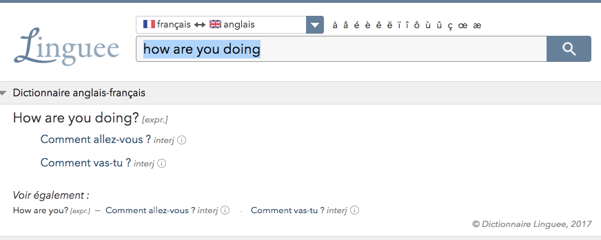 Online Translators are always great to obtain quick translations