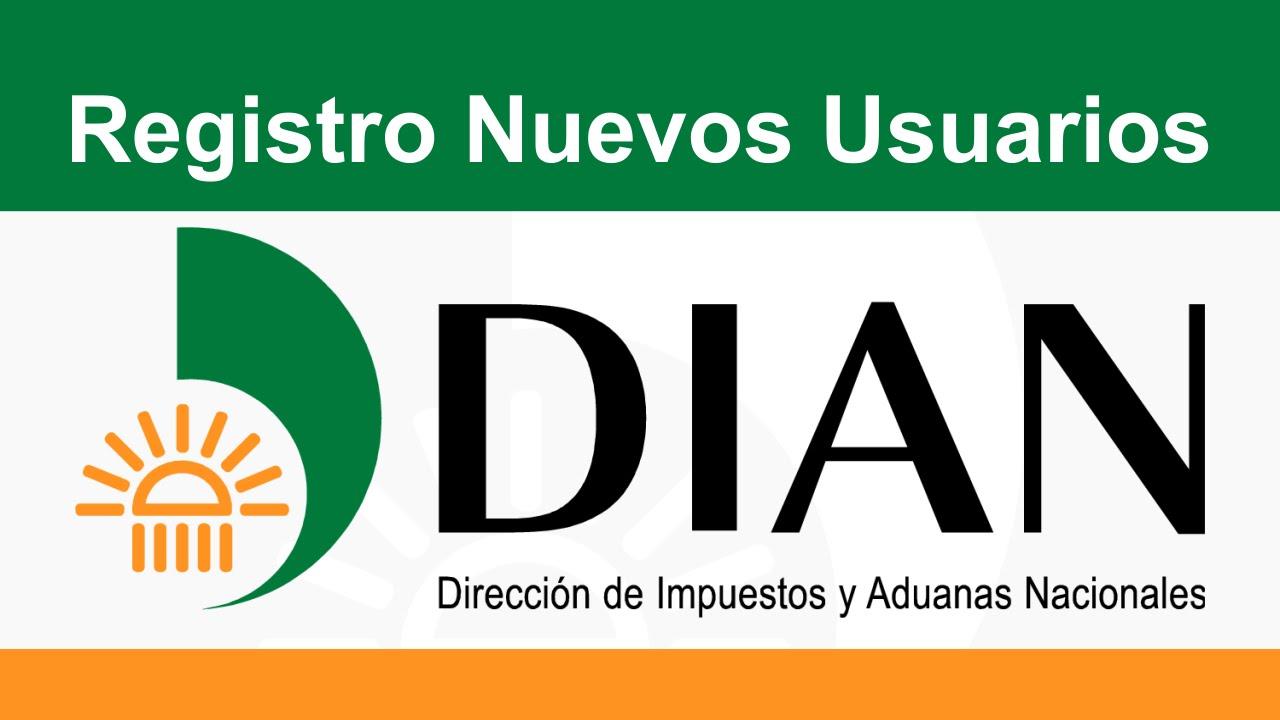 Logo de la DIAN, junto a las palabras "registro nuevos usuarios"