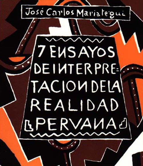 portada libro José Carlos Mariátegui "Siete ensayos de interpretación de la realidad peruana" (1928)