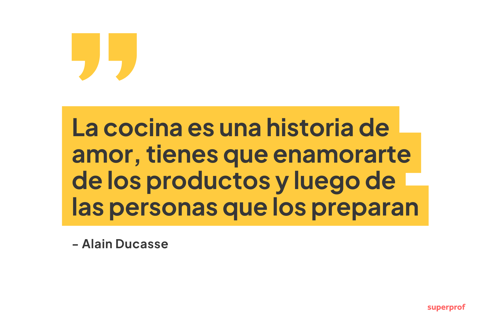 Cita de Alain Ducasse sobre la cocina como una historia de amor, en la que destaca la importancia de la pasión por los ingredientes y los chefs.