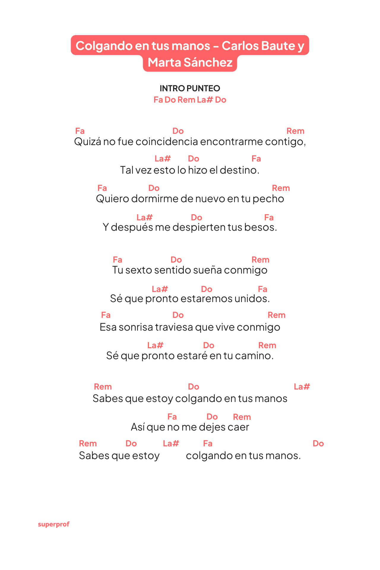 Letra de «Colgando en tus manos» de Carlos Baute y Marta Sánchez, con acordes para acompañamiento de guitarra.