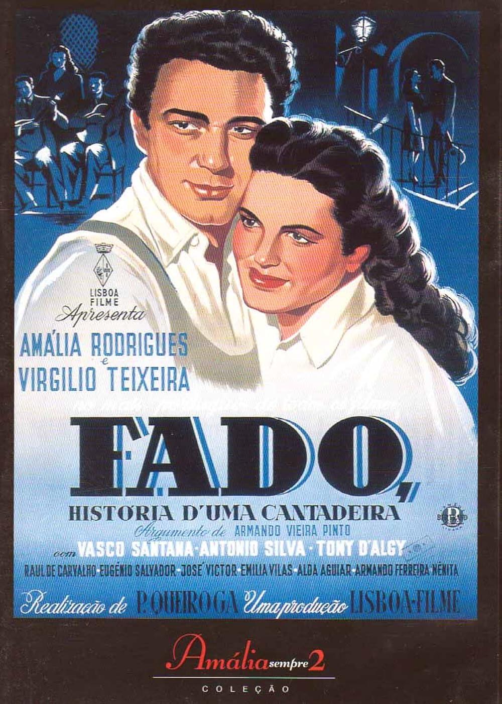 Cartel vintage de la película «Fado», con gráficos artísticos y los nombres de los protagonistas y el equipo de la película destacados en primer plano.
