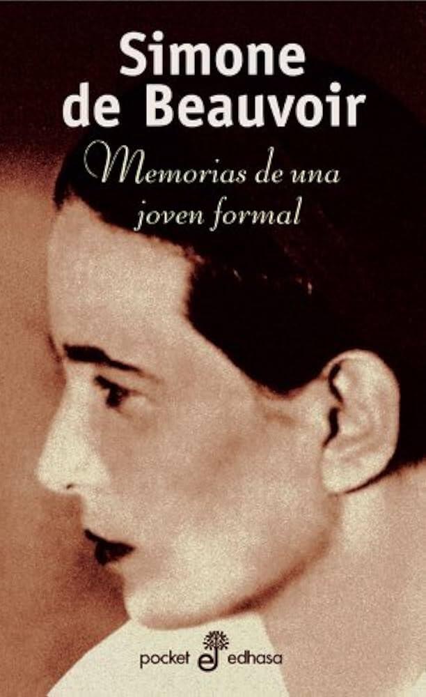 Perfil de una mujer con cabello oscuro y liso, con la leyenda «Simone de Beauvoir, Memorias de una joven formal». El tono sepia le da un aire vintage y reflexivo.