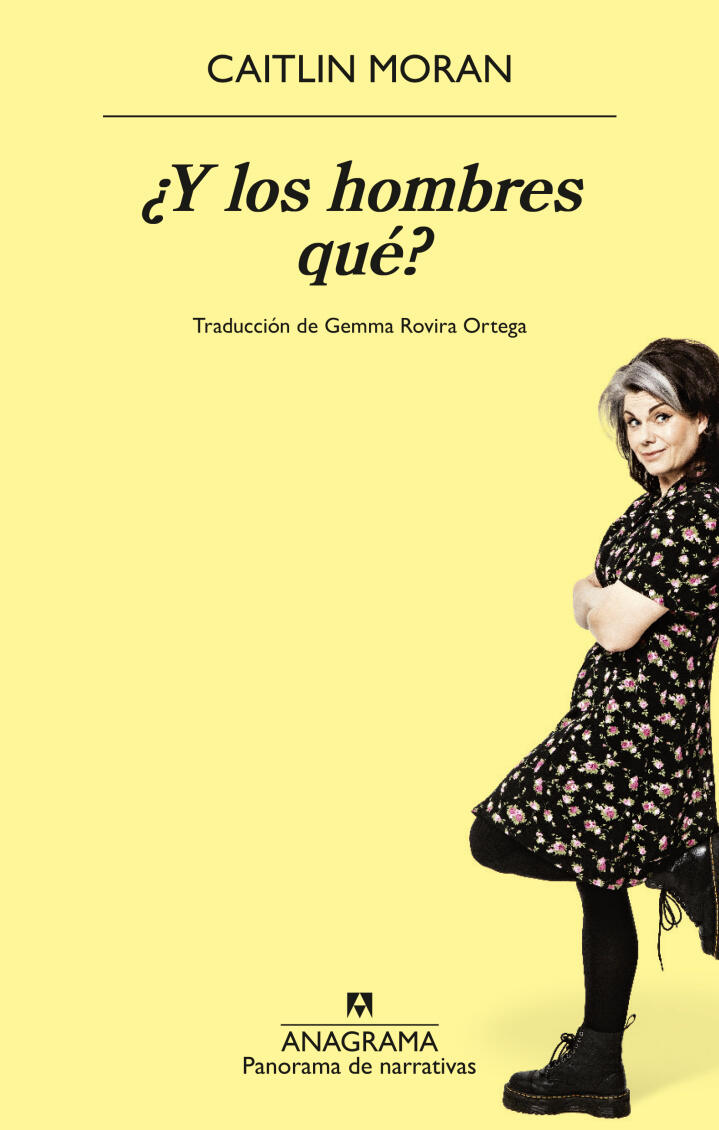 La portada del libro muestra a una mujer con un vestido floral sobre un fondo amarillo. Texto: «¿Y los hombres qué?» de Caitlin Moran. Tono: juguetón y curioso.