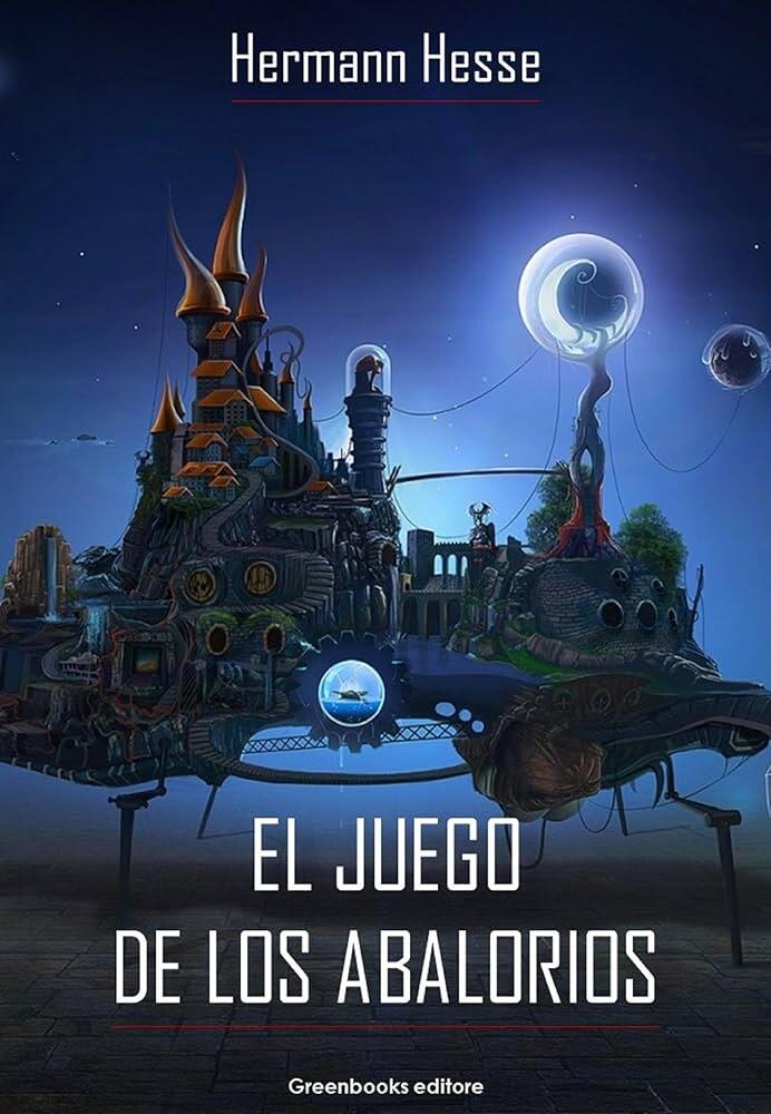 Portada surrealista que muestra un fantástico paisaje urbano flotante bajo un cielo nocturno. Una gran esfera brillante ilumina estructuras únicas. Título: «El Juego de los Abalorios».