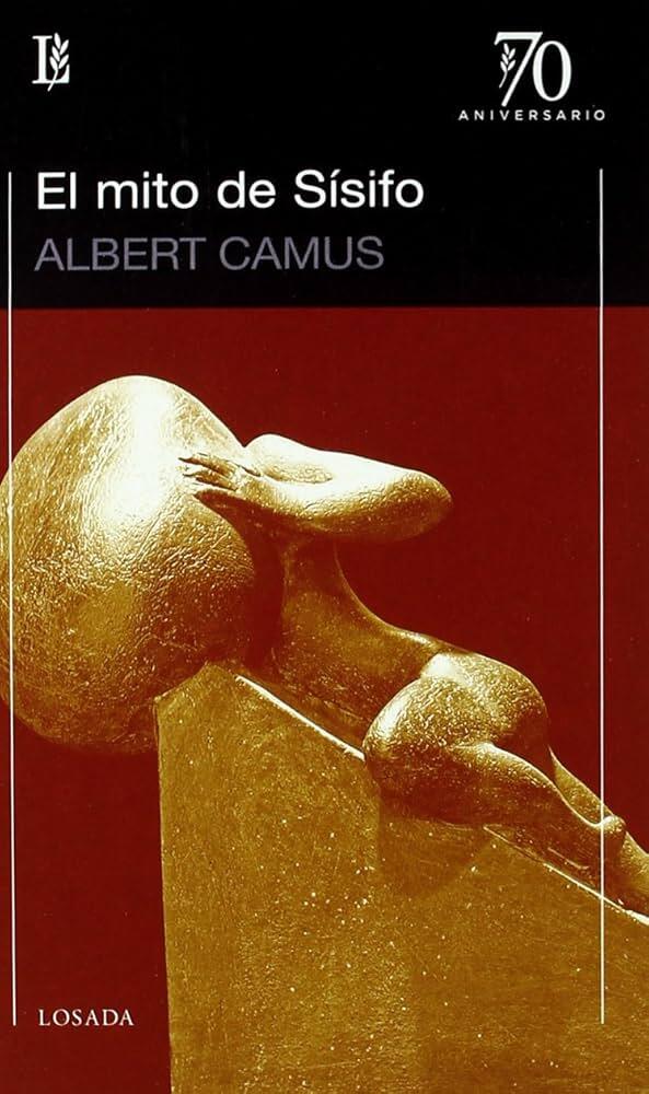 Portada de «El mito de Sísifo», de Albert Camus, en la que aparece una escultura dorada de Sísifo empujando una roca cuesta arriba. El tono es filosófico y sombrío.