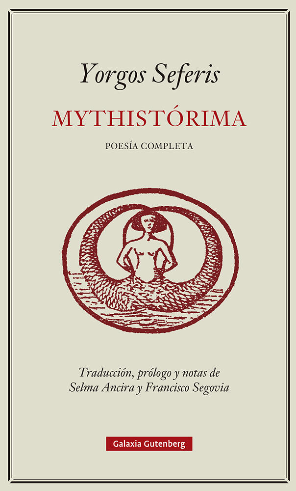 Portada de «Mythistórima: Poesía Completa», de Yorgos Seferis. Presenta una ilustración roja de estilo antiguo de una esfinge, que transmite un tono clásico y mítico.