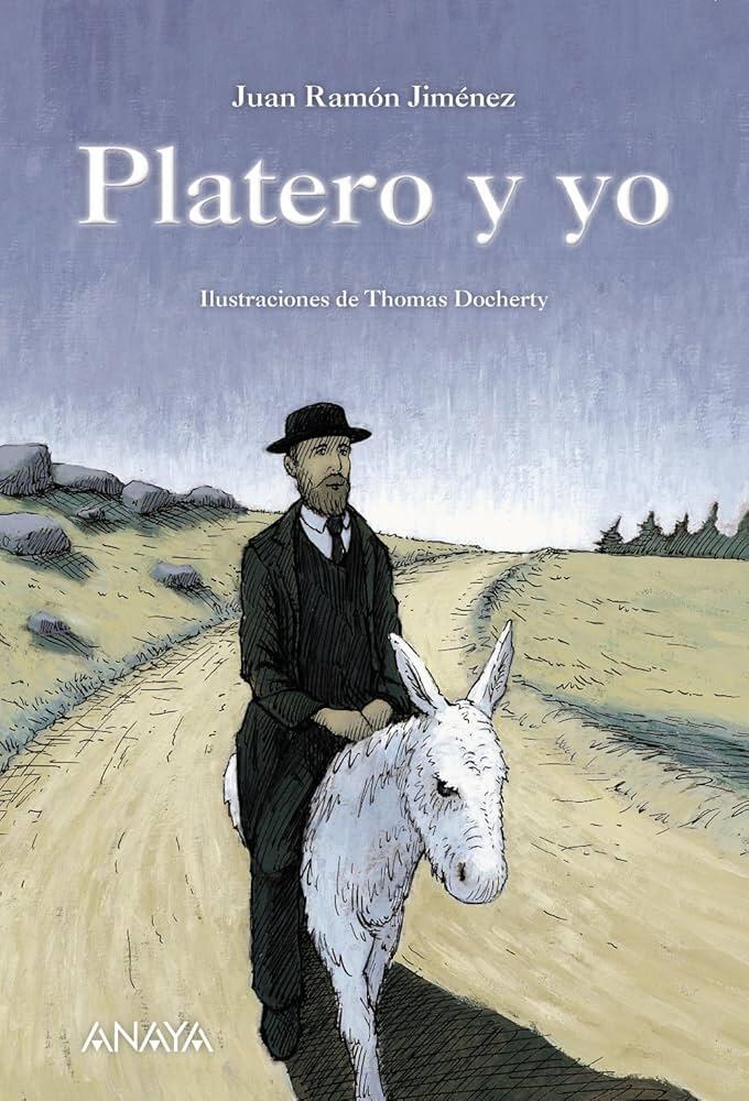 La portada de «Platero y yo» muestra a un hombre con traje oscuro y sombrero montado en un burro blanco por un sinuoso camino que atraviesa un paisaje rural bajo un cielo azul.
