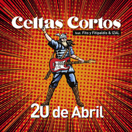 Portada ilustrada del álbum «20 de Abril» de Celtas Cortos, en la que aparece un vikingo con una guitarra roja sobre un fondo explosivo de semitonos rojos y amarillos.