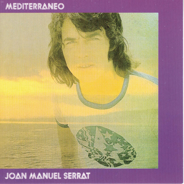 Portada del álbum «Mediterráneo», de Joan Manuel Serrat, en la que aparece la imagen desenfocada de un hombre con un mar sereno de fondo, rodeada por un borde morado.