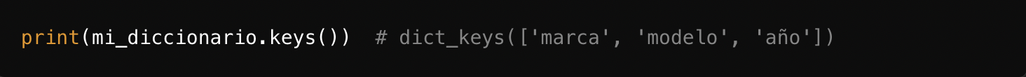 Fragmento de código que muestra una sentencia de impresión de las claves de un diccionario en Python, con las claves: “marca”, “modelo”, “año”.