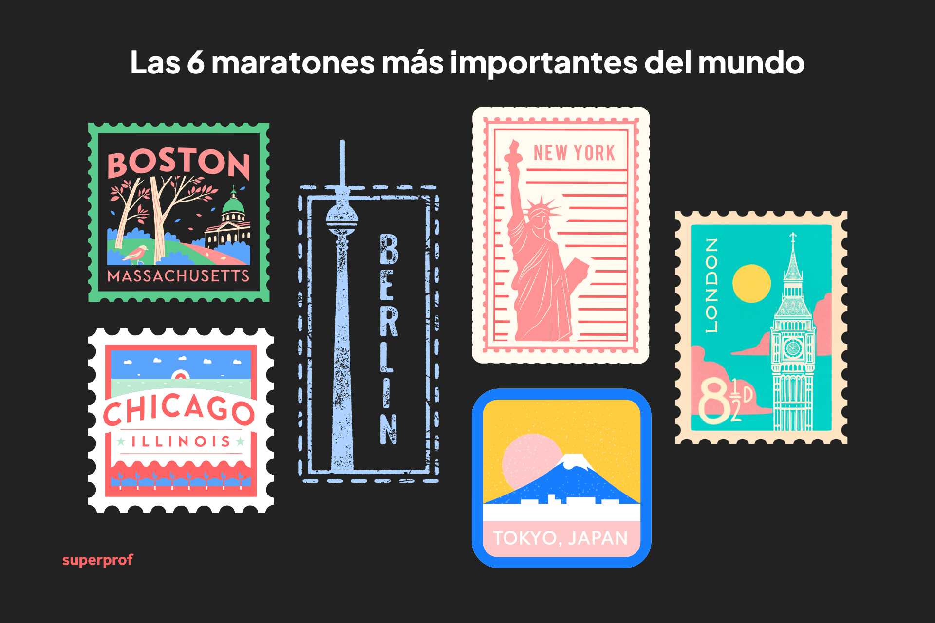 Seis sellos súper coloridos que representan las seis maratones más importantes del mundo: Boston, Chicago, Nueva York, Berlín, Londres y Tokio.