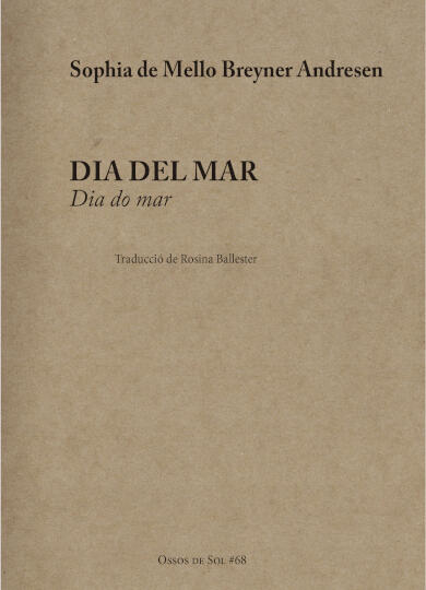 Portada del libro «Dia do mar», de Sophia de Mello Breyner Andresen, traducido por Rosina Ballester, serie Ossos de Sol n.º 68.
