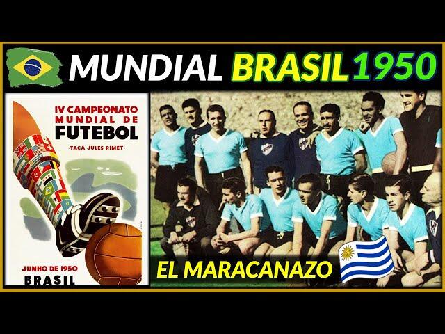 Collage en el que se combinan un cartel vintage del Mundial y una foto histórica de un equipo de fútbol. Los textos «Mundial Brasil 1950» y «El Maracanazo» acompañados de banderas.