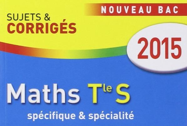 Travailler les maths en achetant des annales de maths.