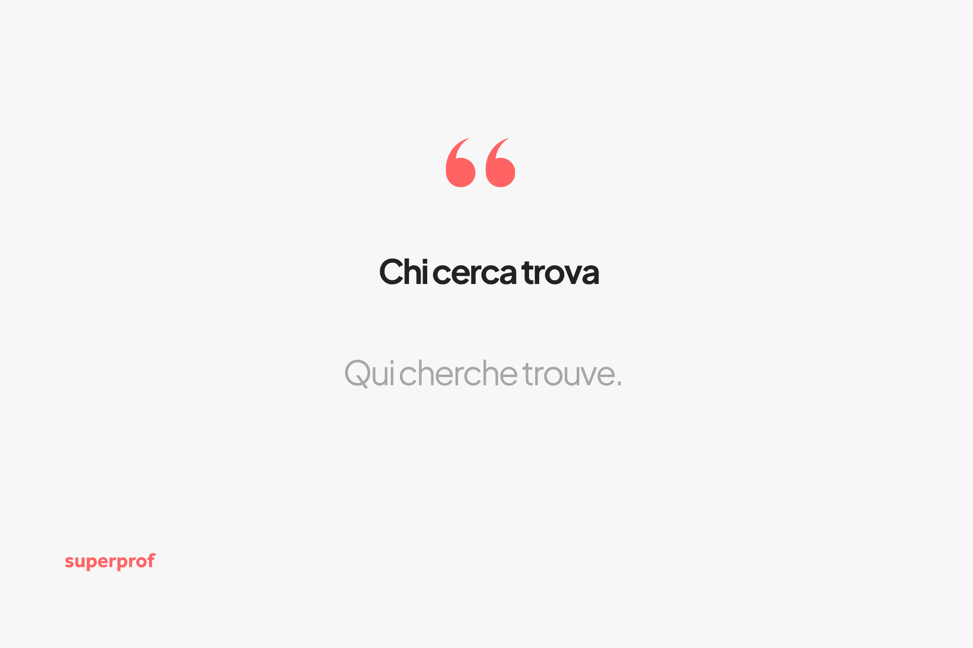 Chi cerca trova