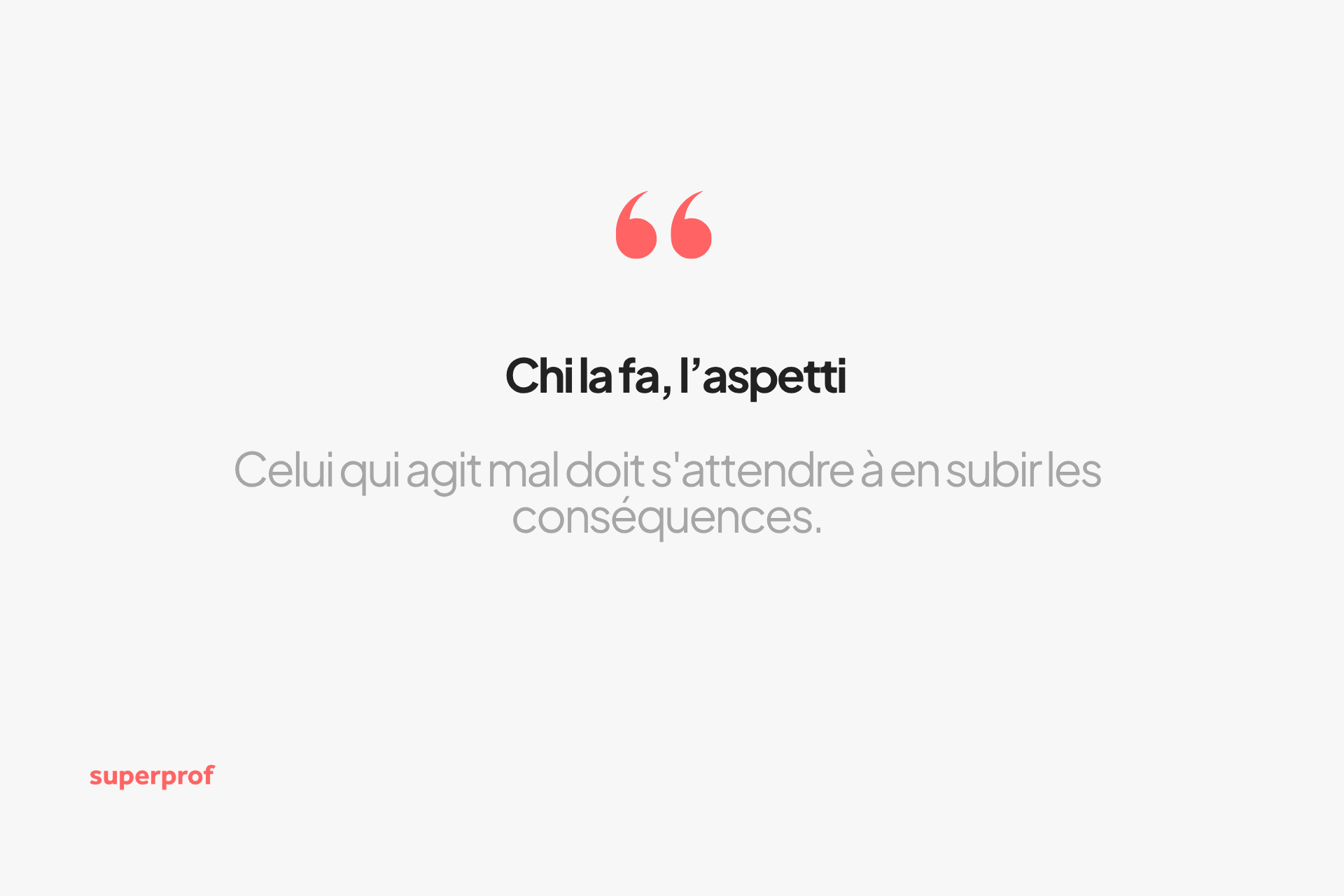 Chi la fa, l’aspetti
