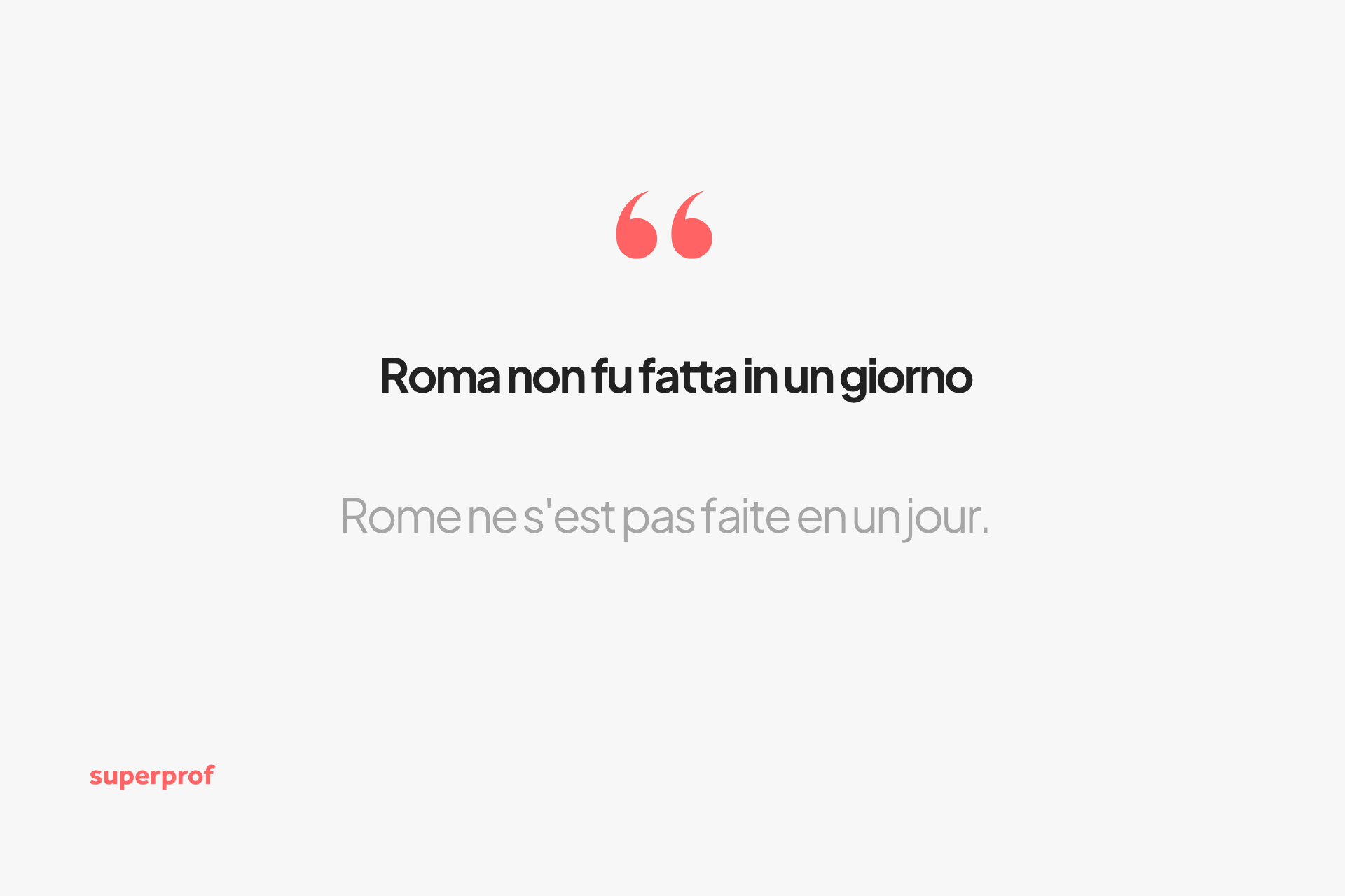 Roma non fu fatta in un giorno
