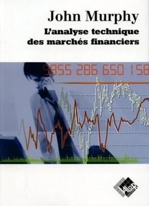 couverture du livre de John Murphy sur les marchés financiers