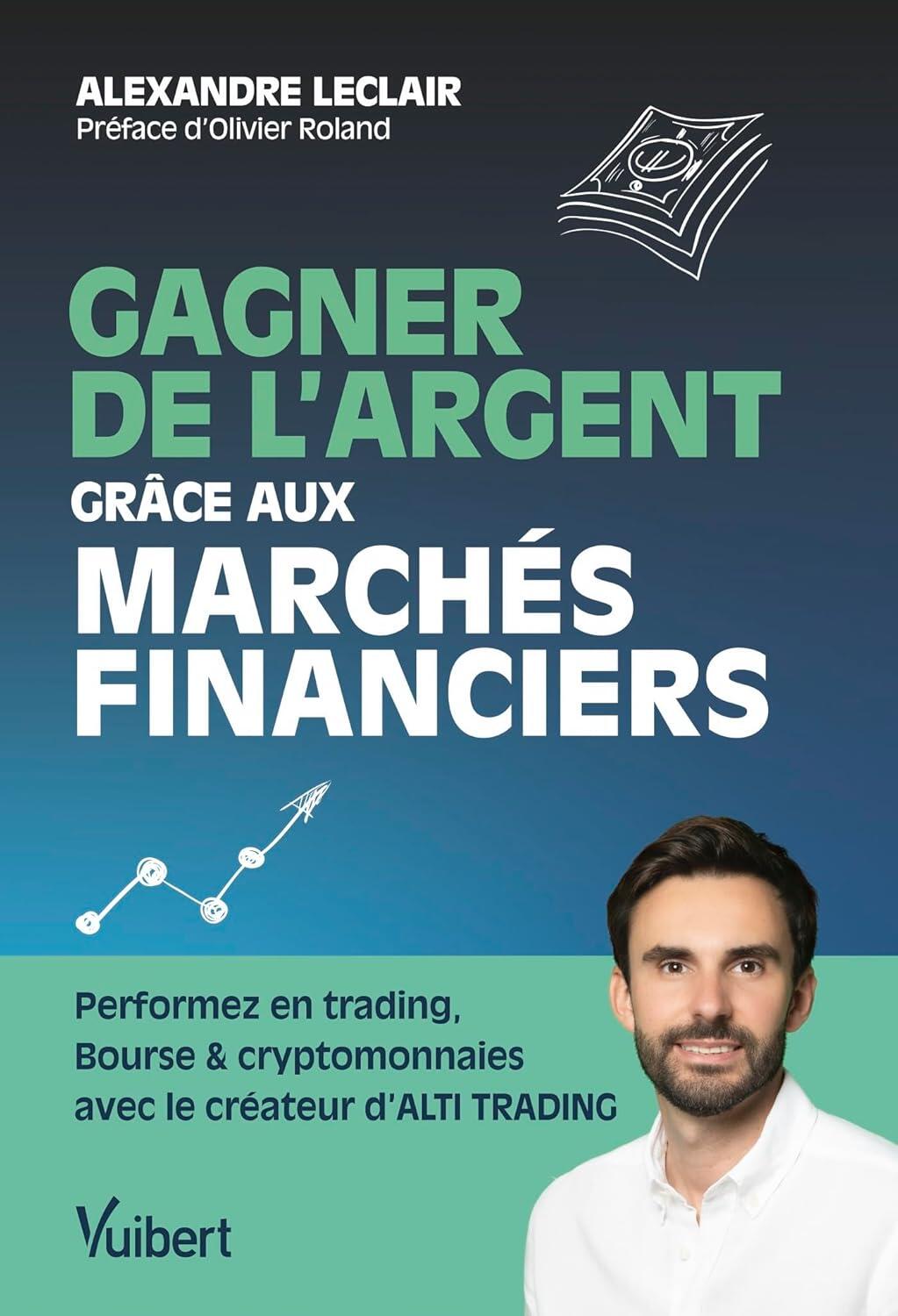 couverture du livre Gagner de l'argent grâce aux marchés financiers
