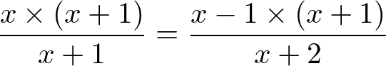 (x(x+1))/(x+1) = (x-1(x+1))/(x+2)