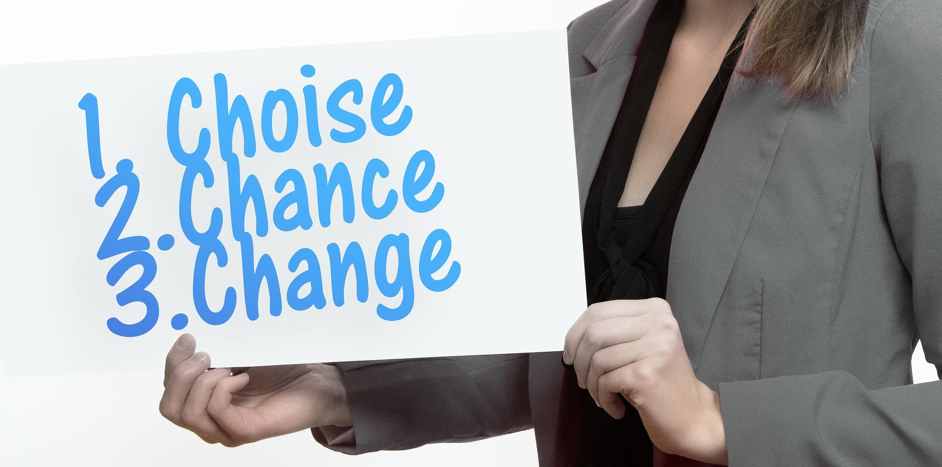 It is your choice to change your chance at English 