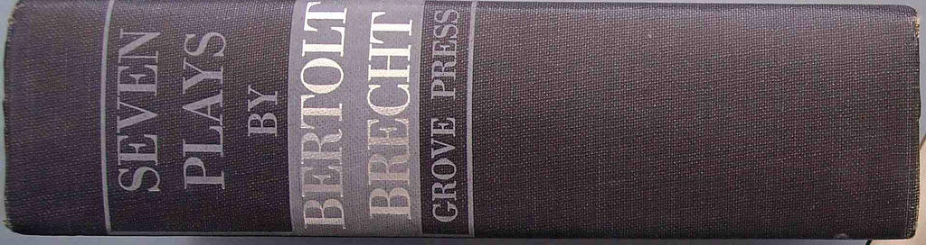 Bertold Brecht had a huge impact on Modern Drama.