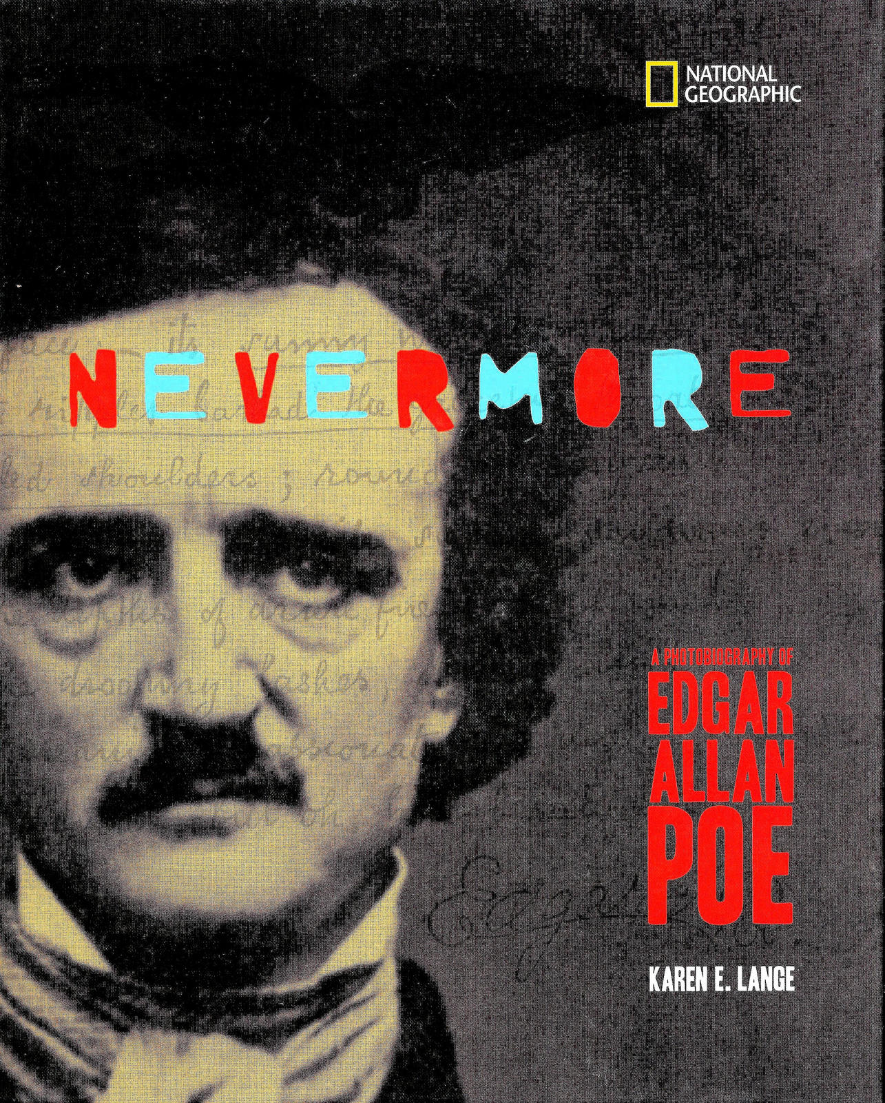 Photobiography of Edgar Allan Poe