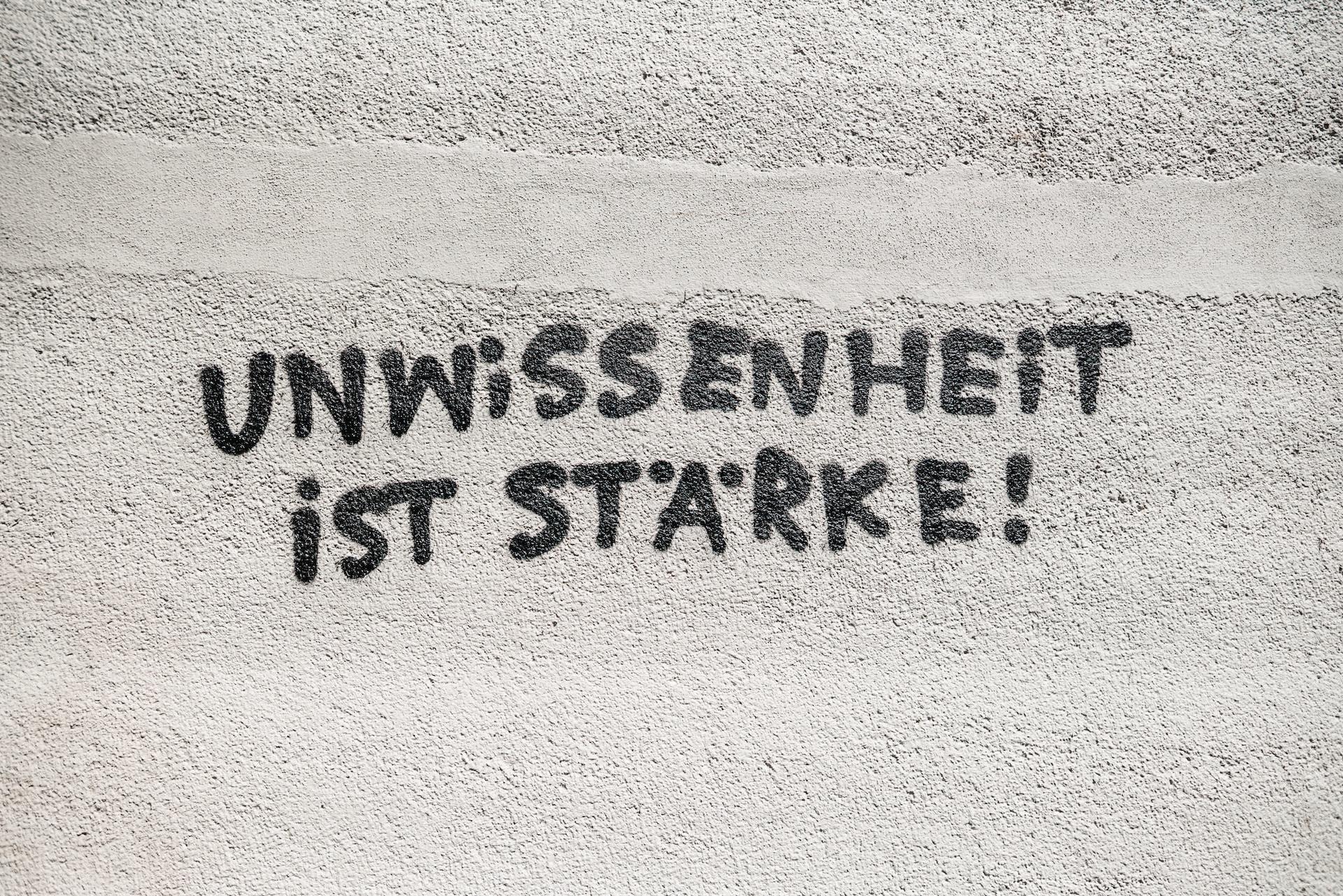 unwissenheit ist starke
