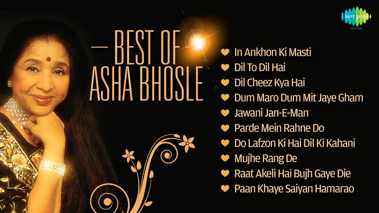 Best songs by Asha Bhosle