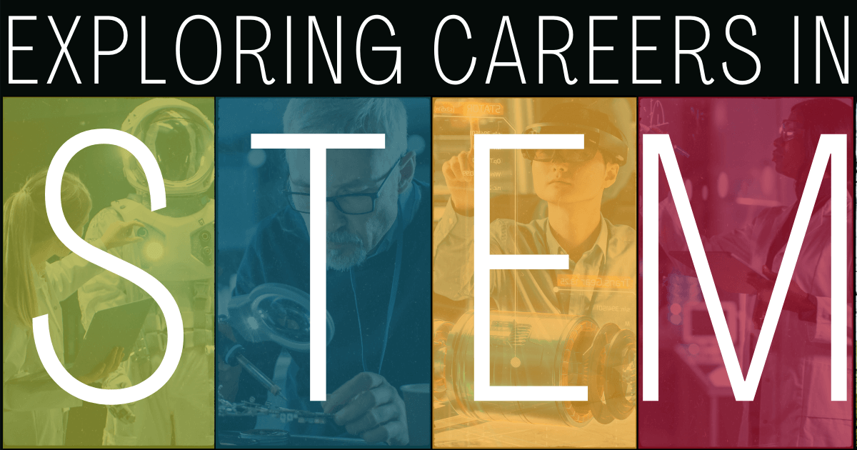 Exploring-STEM-Careers-Blog-Banner