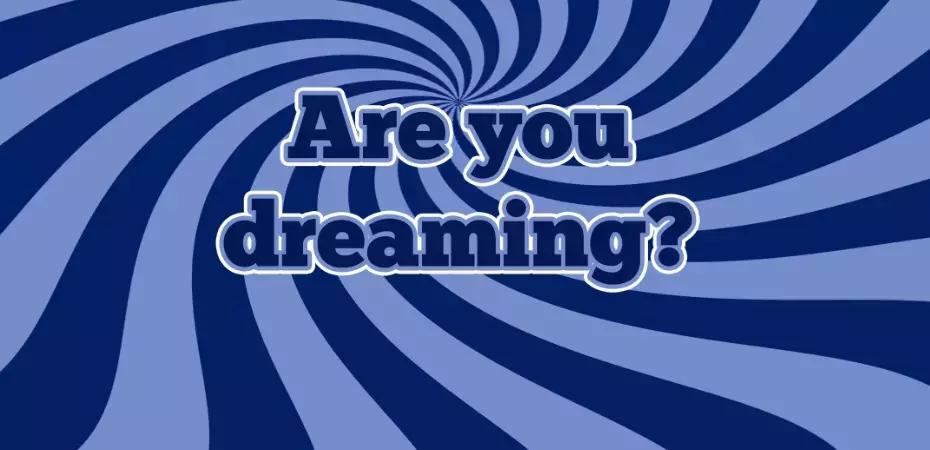 Se sogni in inglese non vuol dire soltanto che hai raggiunto un alto livello di conoscenza, ma anche che la lingua di Shakespeare è parte integrante della tua quotidianità, quindi continua così.