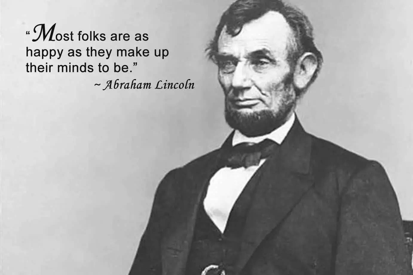 Anche Lincoln ha avuto modo di deliziare i contemporanei con delle frasi ad effetto.
