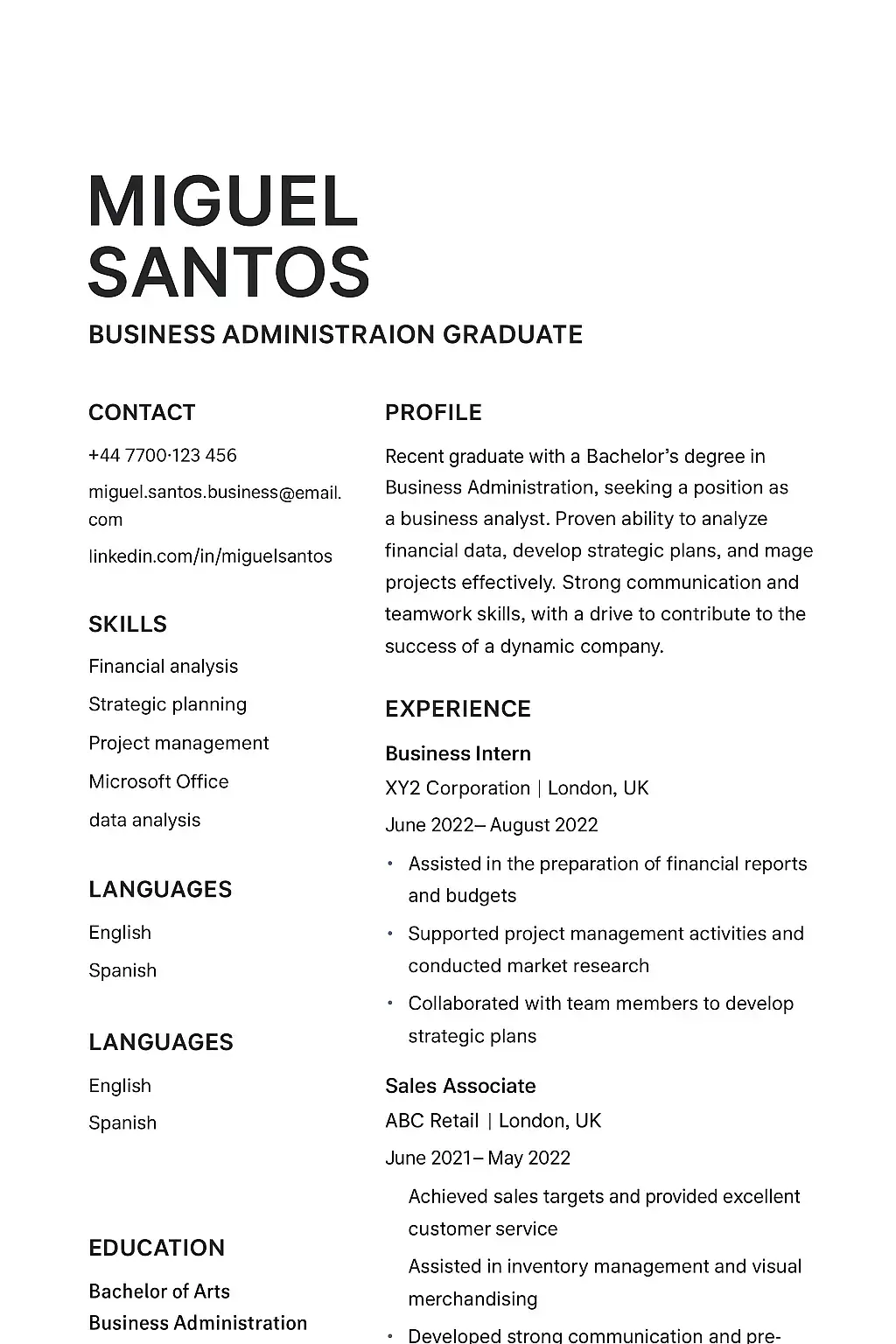 Curriculum vitae di un neolaureato in Amministrazione e Gestione d’Impresa, con informazioni di contatto, competenze, esperienze e formazione accademica.