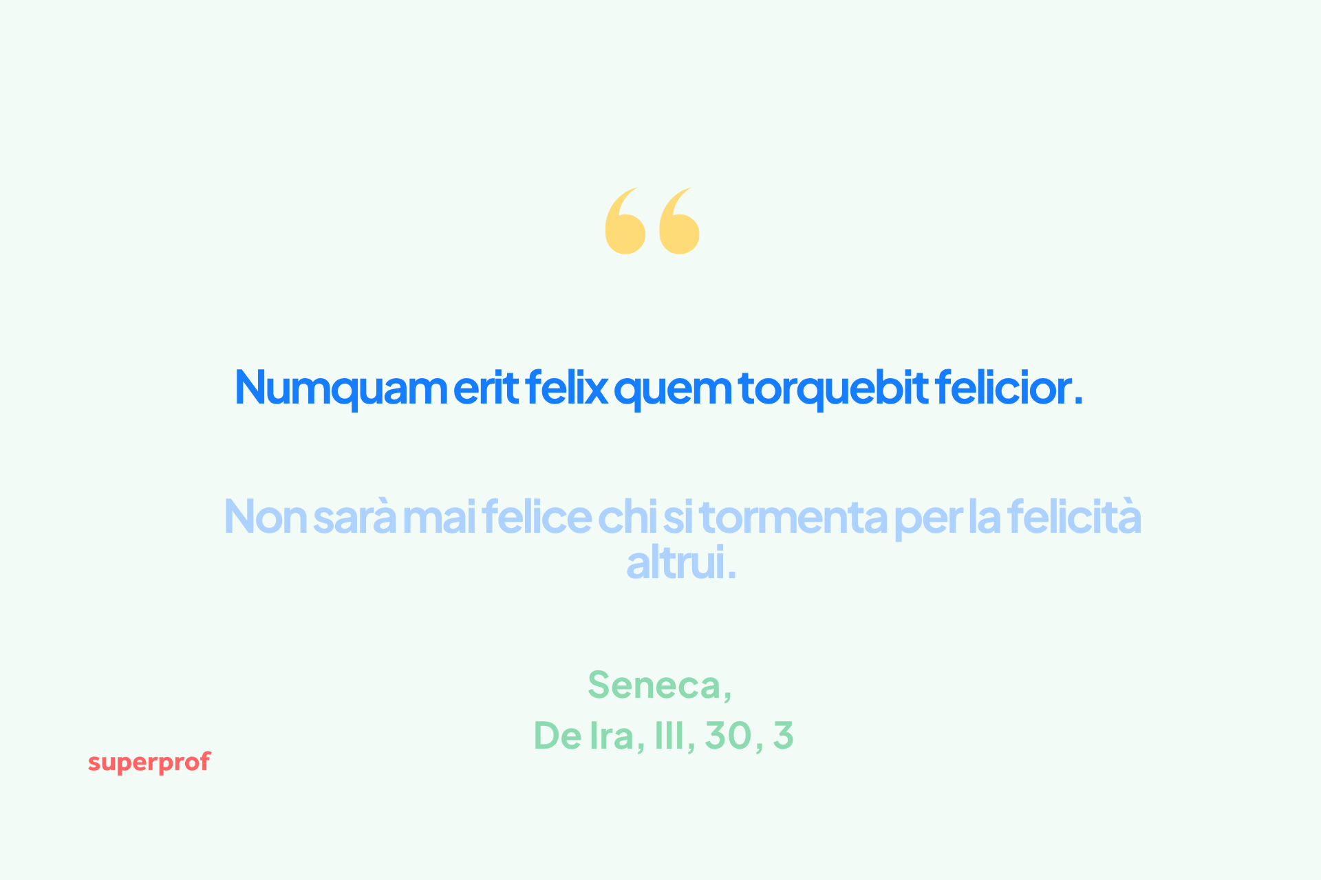 Frase di Seneca sulla felicità e sull’invidia in latino e italiano.