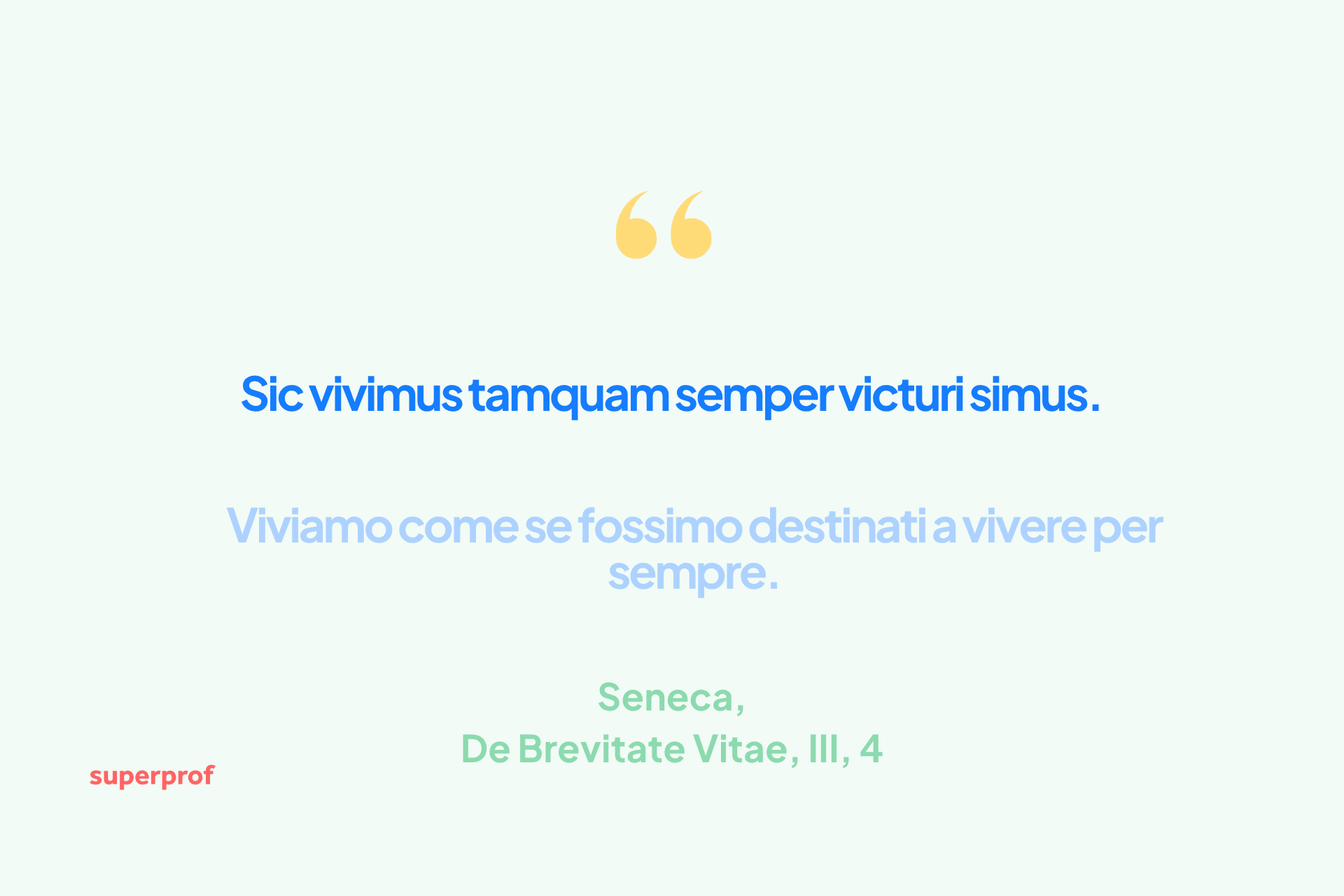 Frase celebre di Seneca sulla vita e sulla consapevolezza del tempo in latino e italiano.