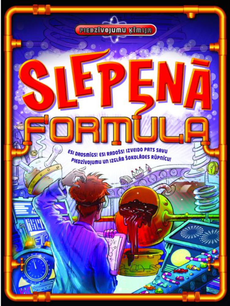 Piedzīvojumu ķīmijas grāmatas “Slepenā formula”.
