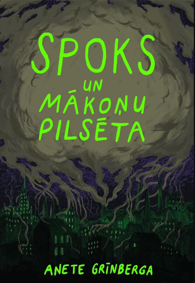 Anetes Grīnbergas grāmata "Spoks un mākoņu pilsēta".