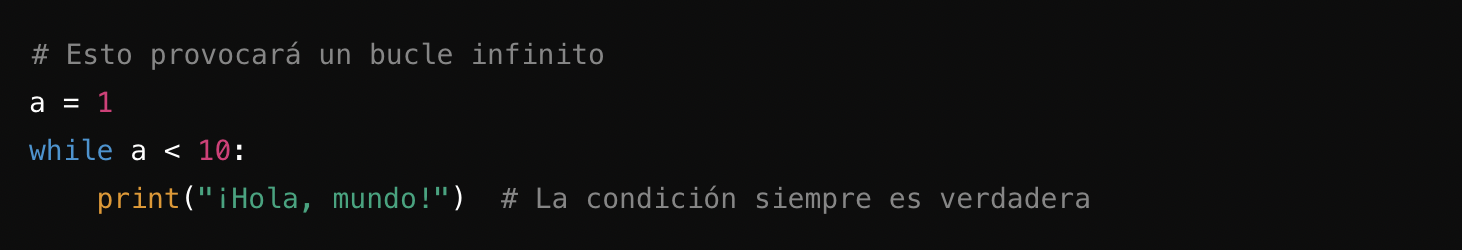 Fragmento de código en español que ilustra un bucle infinito con la sentencia «print(“¡Hola, mundo!”)» dentro de un bucle while.