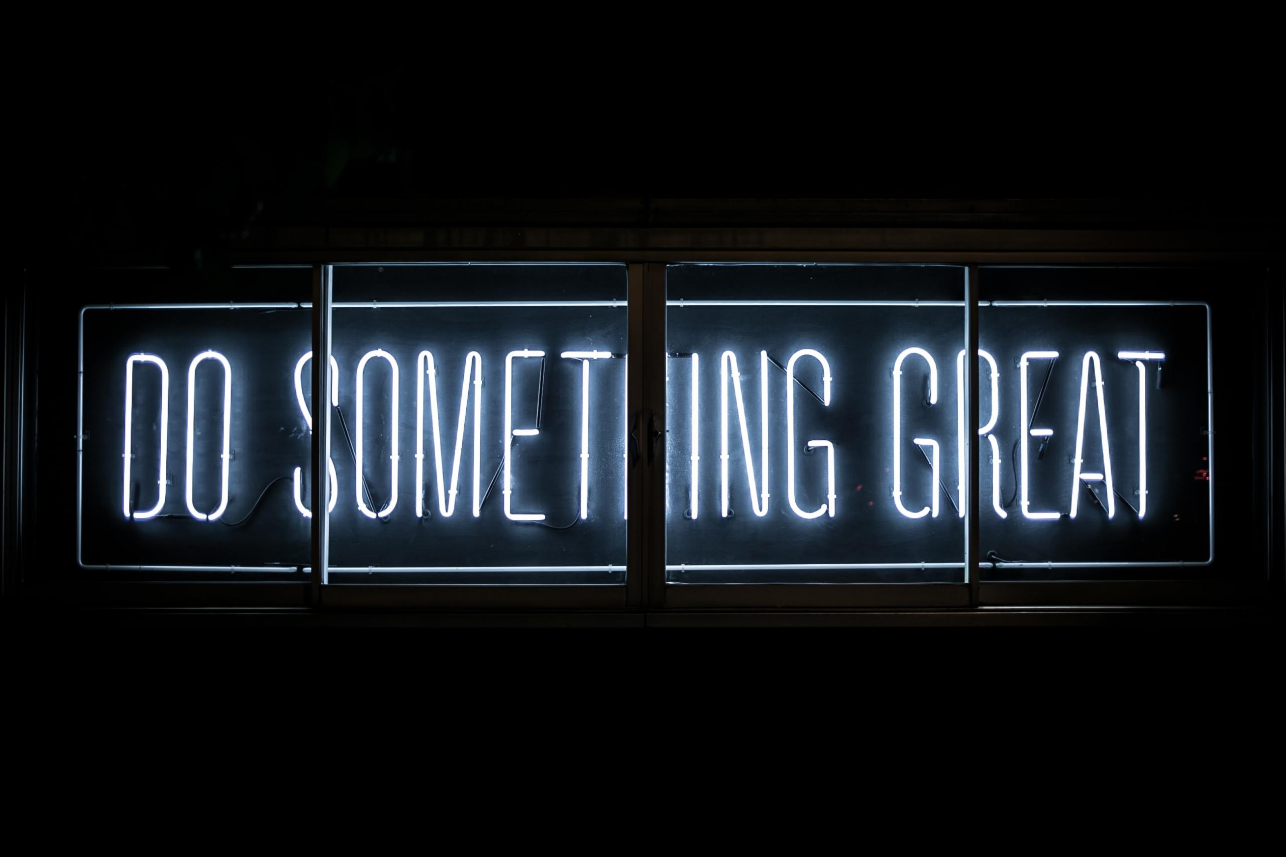 Do Something Great In Neon