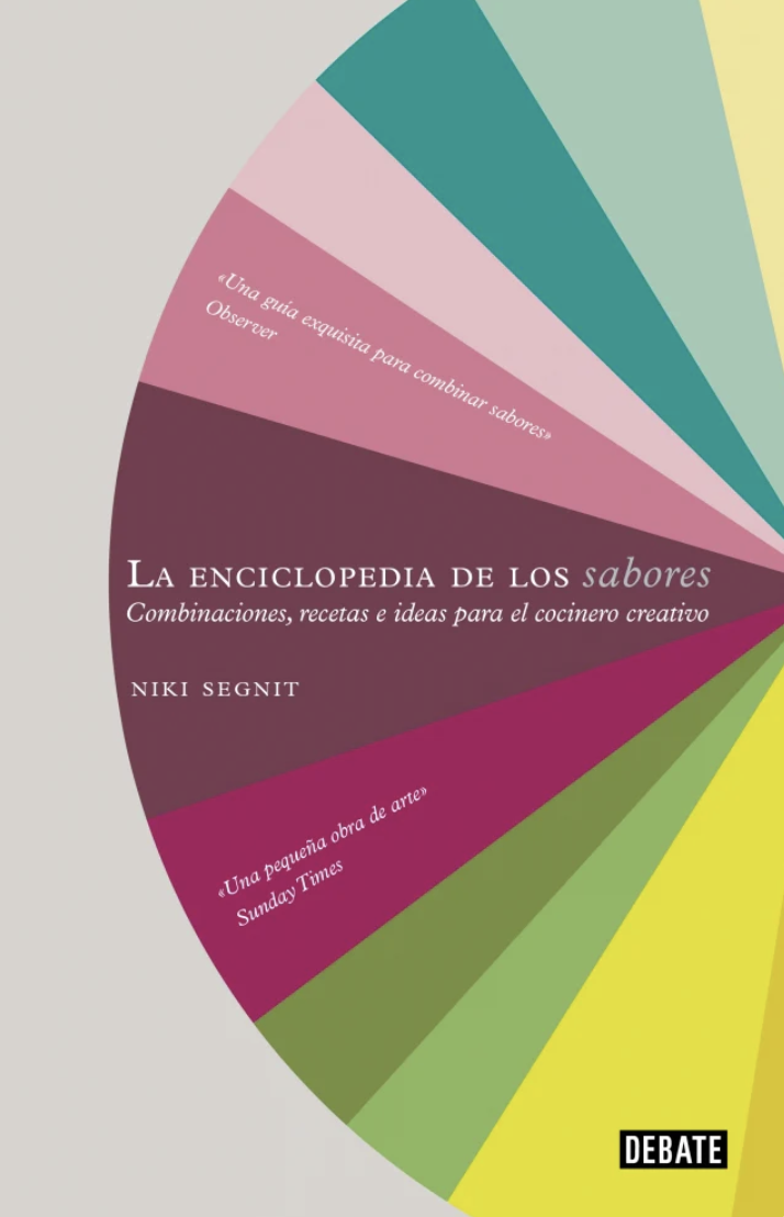 Portada del libro “La Enciclopedia de los Sabores” de Niki Segnit, guía para aprender combinaciones de ingredientes y mejorar técnicas de cocina creativa.
