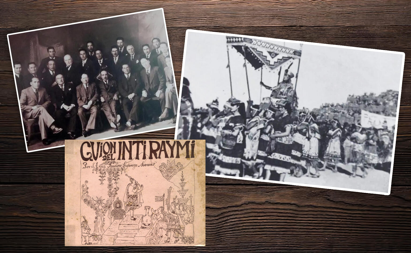 fotos de época del primer guion del intiraymi celebrado junto a la foto de la asociación Cusqueña