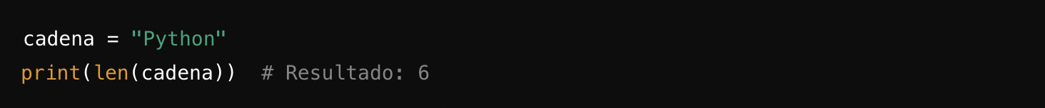 Fragmento de código que muestra una variable de cadena de Python y una sentencia print que muestra su longitud, que es 6.