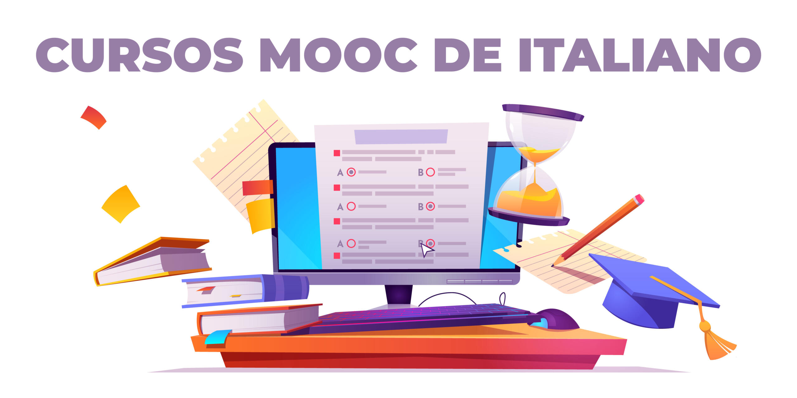 ilustracion de libros, hojas, reloj de arena y birrete flotando alrededor de una computadora de escritorio con el texto CURSOS MOOC DE ITALIANO escrito en la parte superior